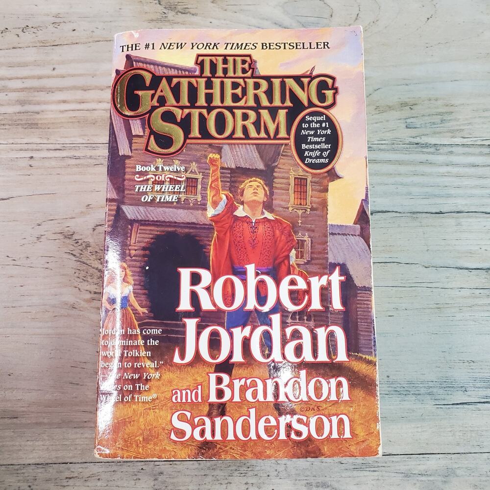 The Gathering Storm: Book Twelve of the Wheel of Time By Jordan, Robert Paperbac